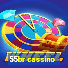 55br cassino